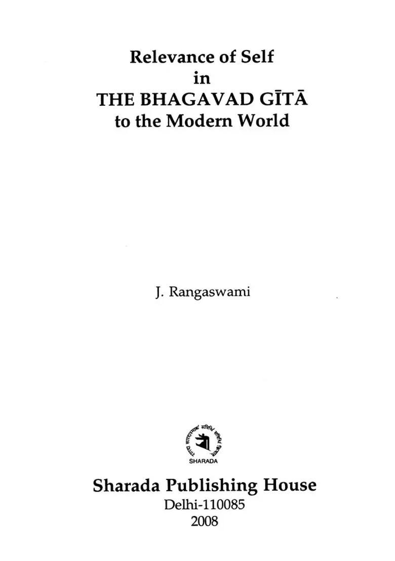 Relevance Of Self In The Bhagavad Gita To The Modern World - Indya