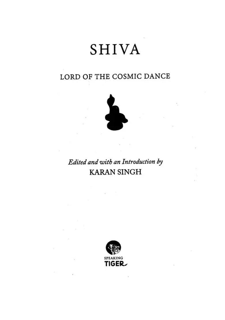 Shiva- Lord Of The Cosmic Dance An Anthology - Indya