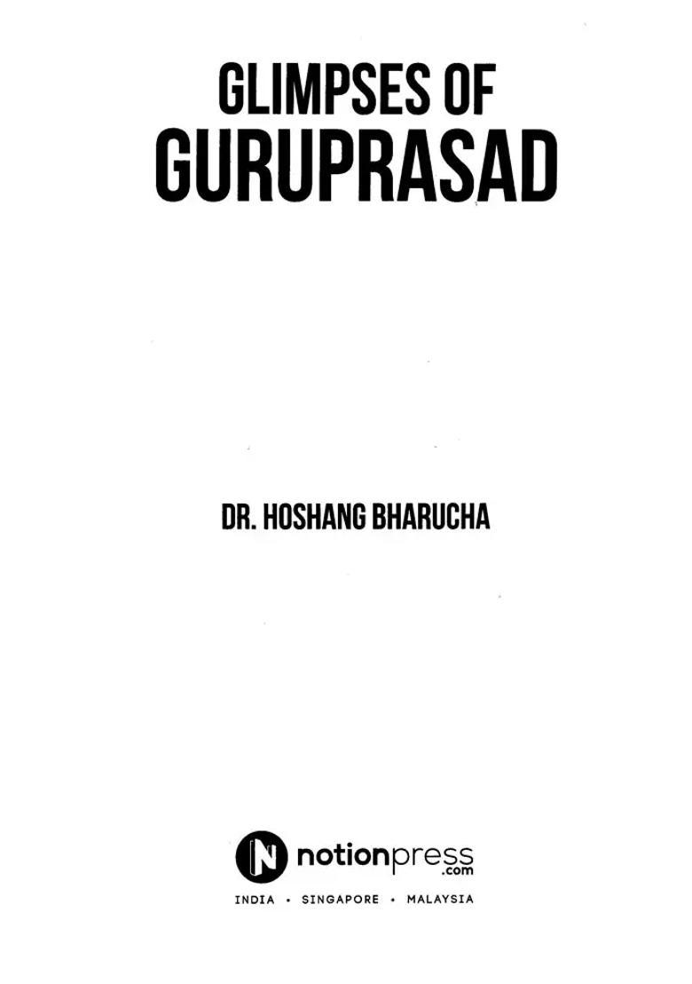 Glimpses Of Guruprasad A Book About Meher Baba - Indya