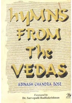 Hymns From The Vedas- Original Text And English Translation With Introduction And Notes An Old And Rare Book