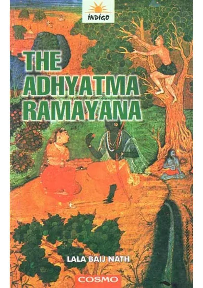 The Adhyatma Ramayana - Indya