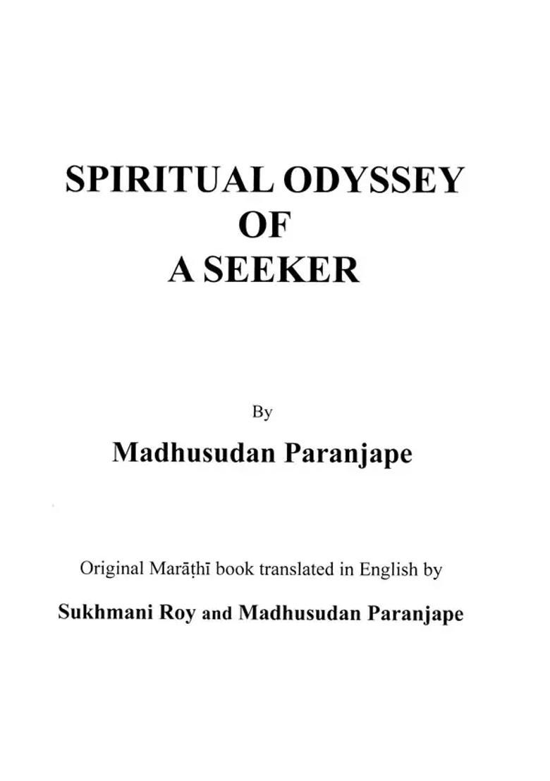 Spiritual Odyssey Of A Seeker - Indya