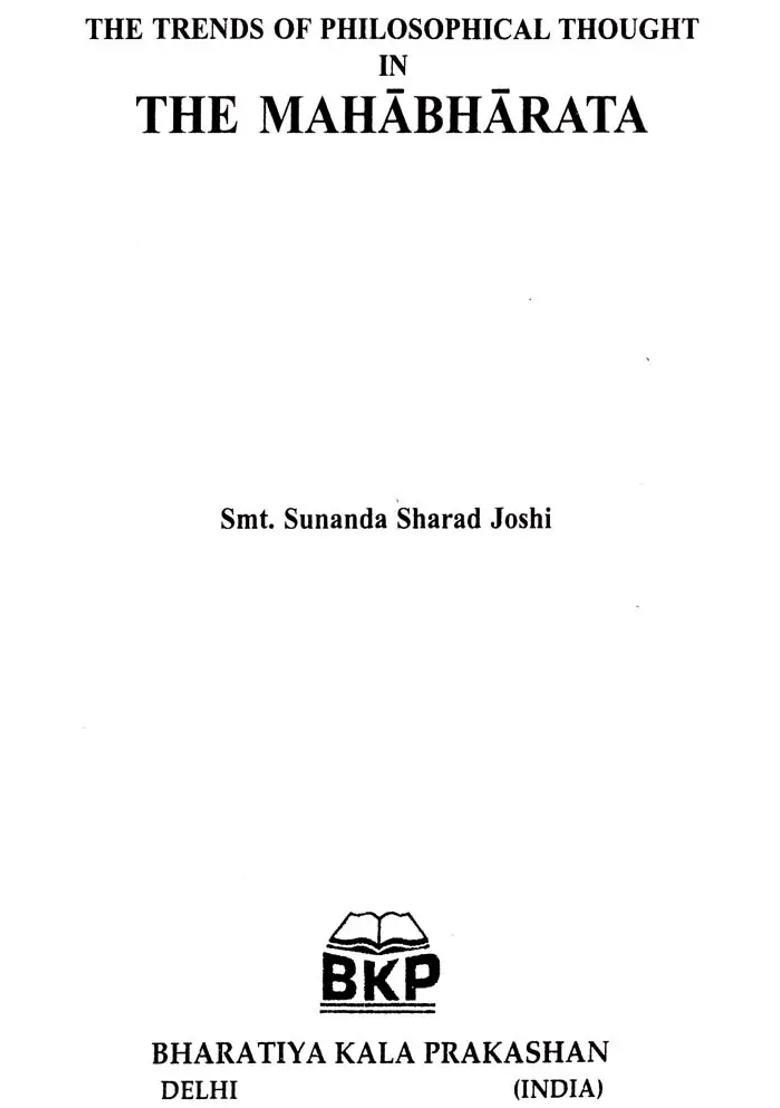 Trends Of Philosophical Thought In Mahabharata - Indya