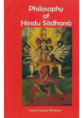 Philosophy Of Hindu Sadhana