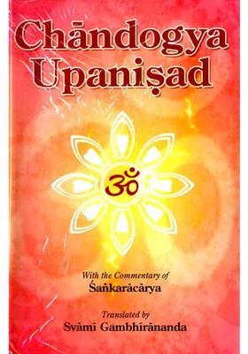 Chandogya Upanisad With The Commentary Of Sankaracarya Shankaracharya