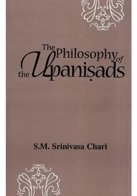 The Philosophy Of The Upanisads A Study Based On The Evaluation Of The Commentaries Of Samkara Ramanuja And Madhva