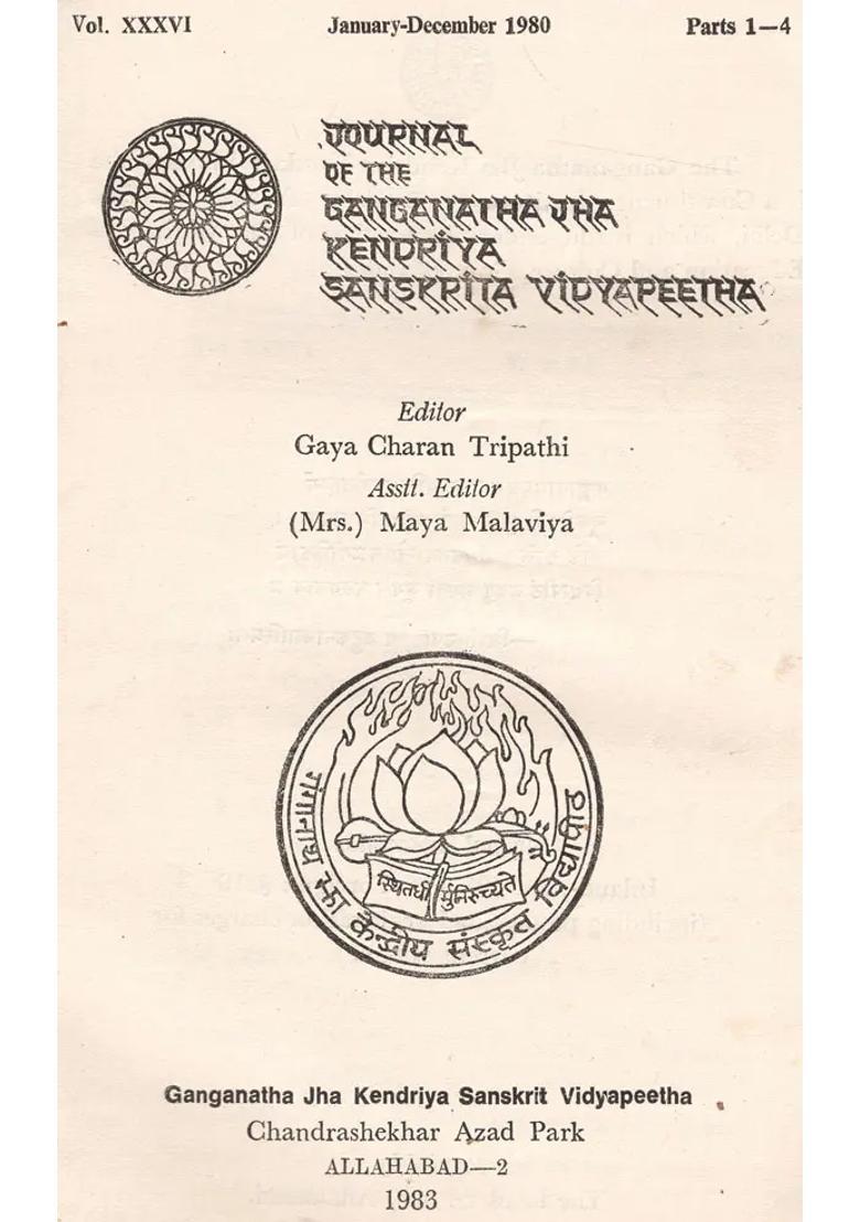 Journal Of The Ganganatha Jha Kendriya Sanskrita Vidyapeetha Vol -Xxxvi Part-1-4 Jan-Dec 1980 An Old & Rare Book - Indya