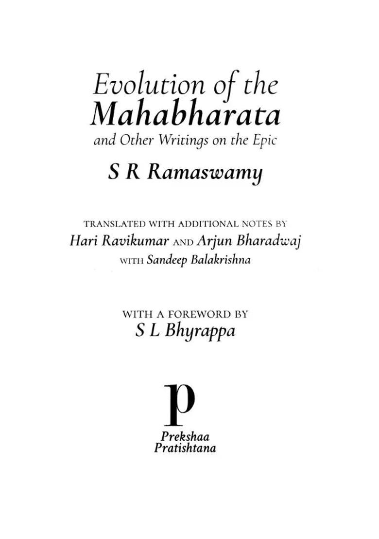 Evolution Of The Mahabharata And Other Writings On The Epic By S. R. Ramaswamy - Indya