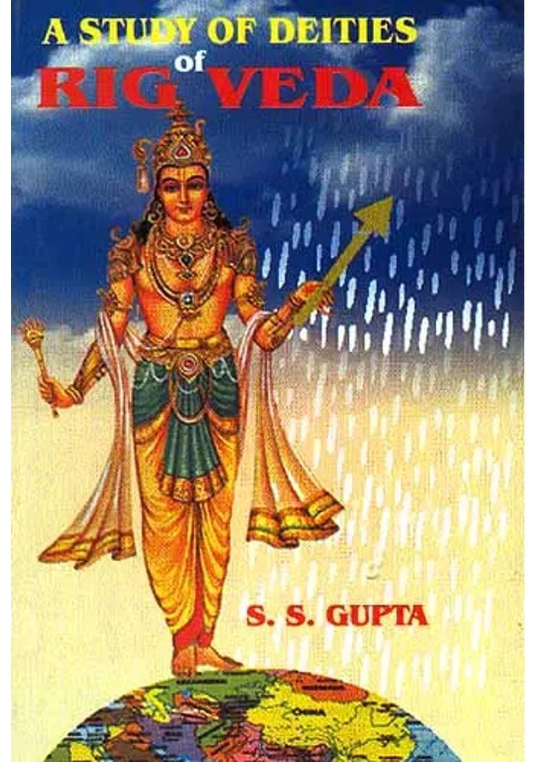 A Study Of Deities Of Rig Veda With The Help Of Science - Indya