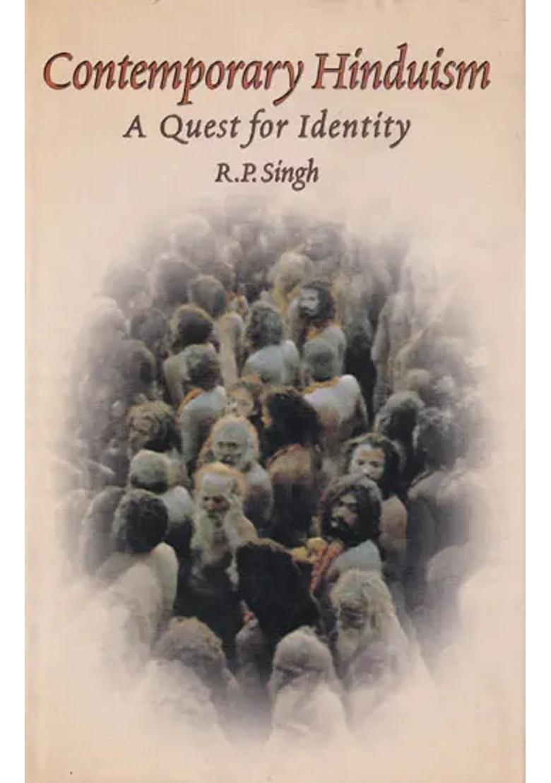 Contemporary Hinduism A Quest For Identity - Indya