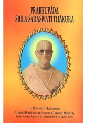 Prabhupada Srila Saraswati Thakura