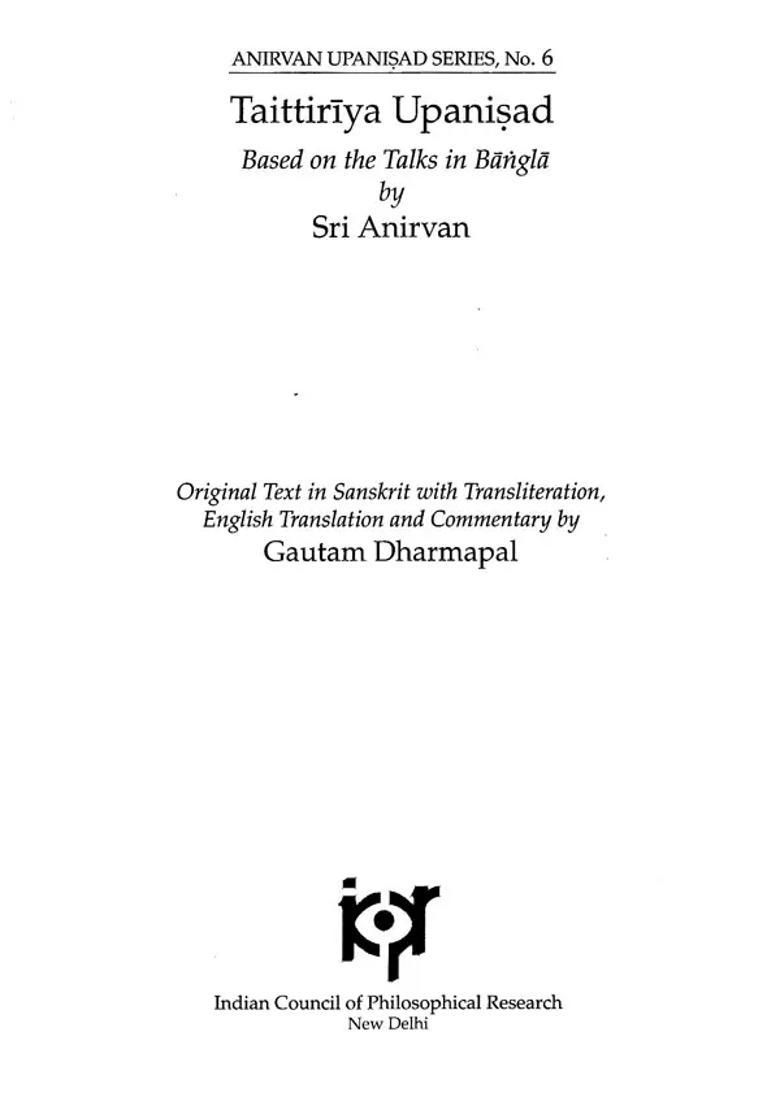 Taittriya Upanishad Based On The Talks In Bangla By Sri Anirvan - Indya