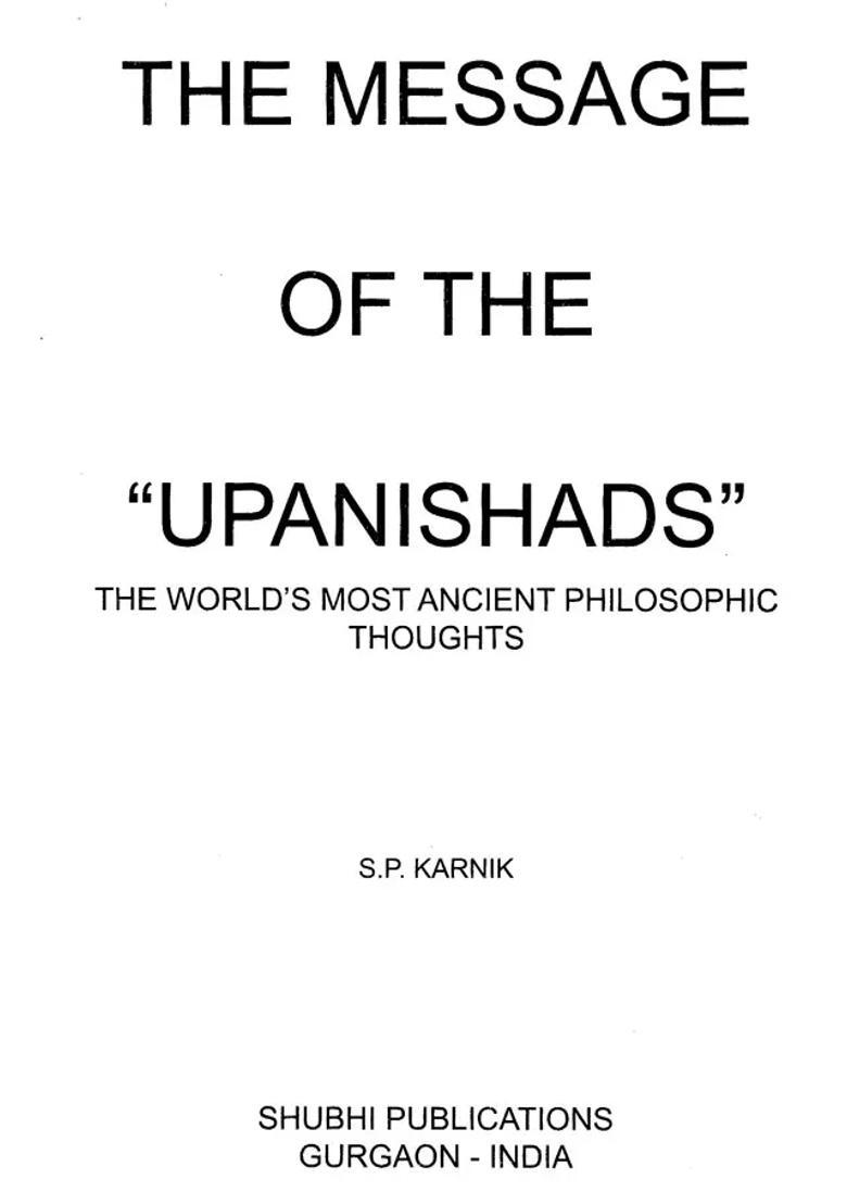 The Message Of The Upanishads The World