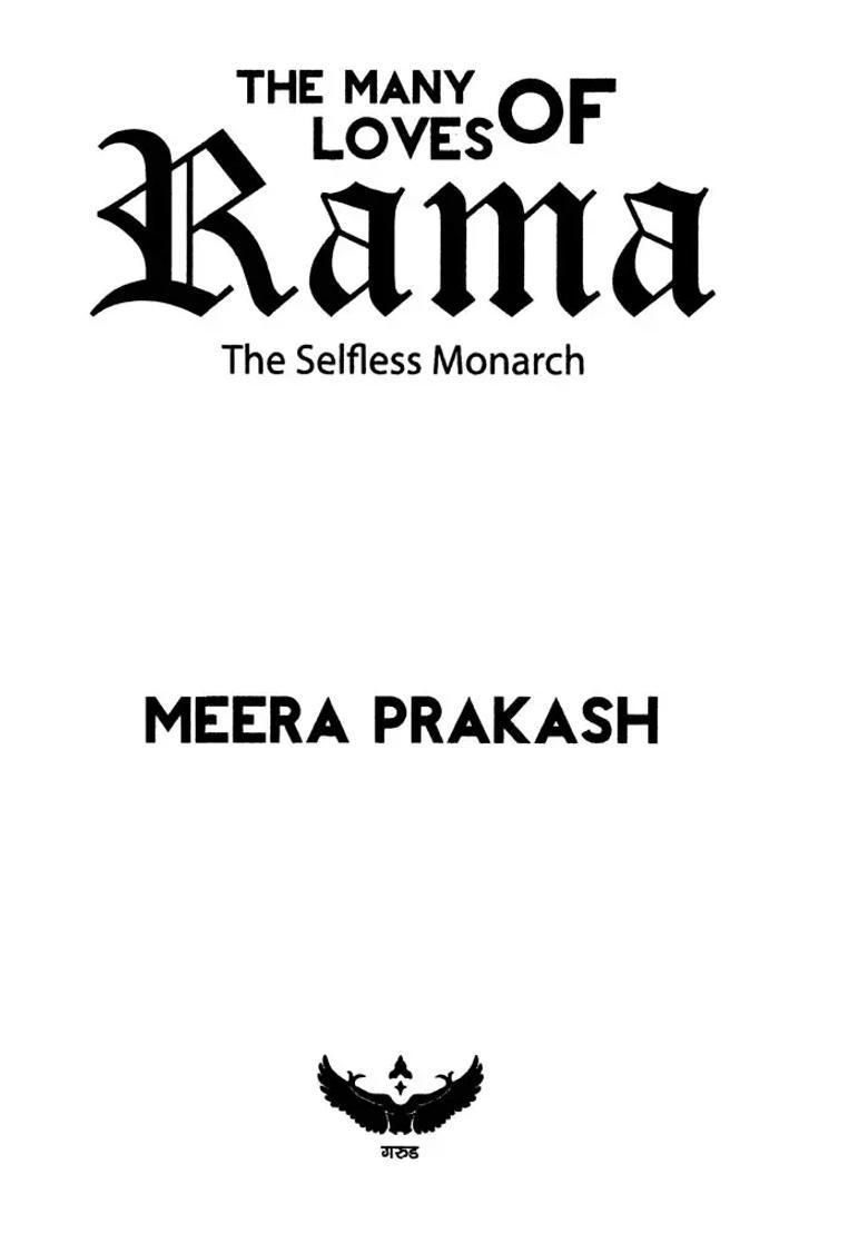 The Many Loves Of Rama- The Selfless Monarch - Indya