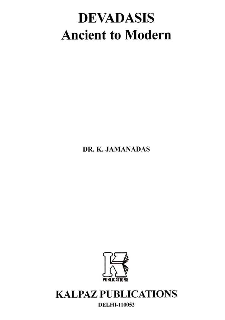 Devadasis - Ancient To Modern - Indya