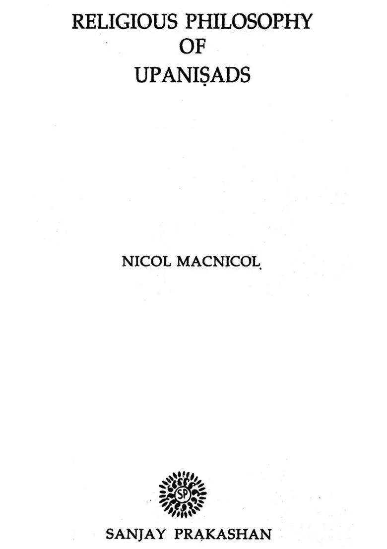 Religious Philosophy Of Upanisads - Indya