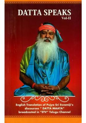 Datta Speaks- Part-2 English Translation Of Pujya Sri Swamiji