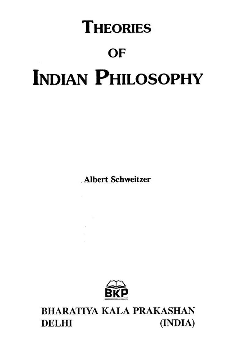 Theories Of Indian Philosophy - Indya