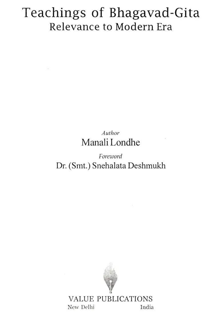 Teachings Of Bhagavad Gita - Relevance To Modern Era - Indya