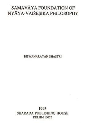 Samavaya Foundation Of Nyaya-Vaisesika Philosophy