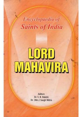 Lord Mahavira- Encyclopaedia Of Saints Of India Part-5