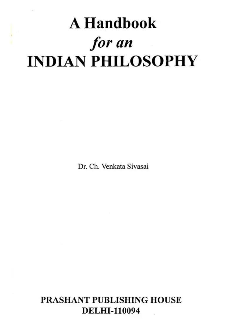 A Hand Book For An Indian Philosophy - Indya