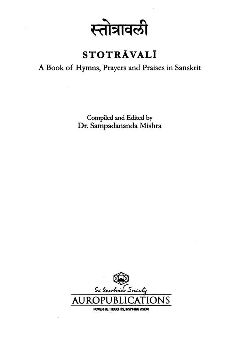 Stotravali A Book Of Hymns And Prayers Sanskrit Text Transliteration And Translation - Indya