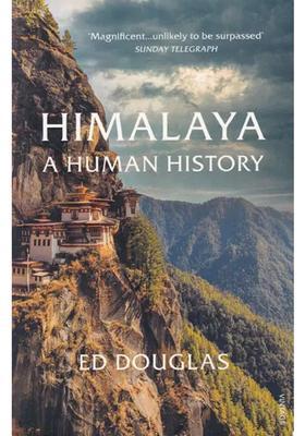 Himalaya A Human History