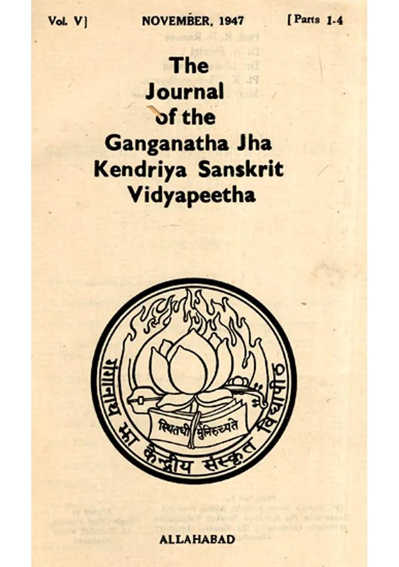 The Journal Of The Ganganath Jha Kendriya Sanskrit Vidyapeetha Vol- V Parts 1-4 An Old And Rare Book - Indya