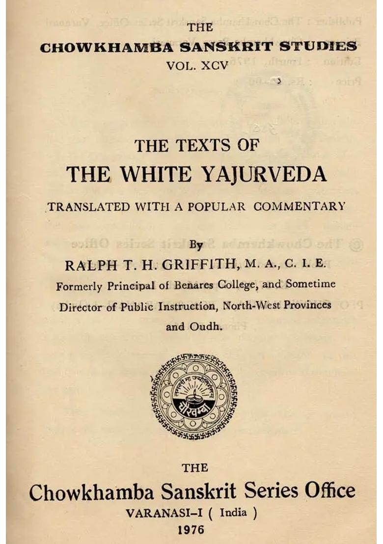 The Texts Of The White Yajurveda An Old And Rare Book - Indya