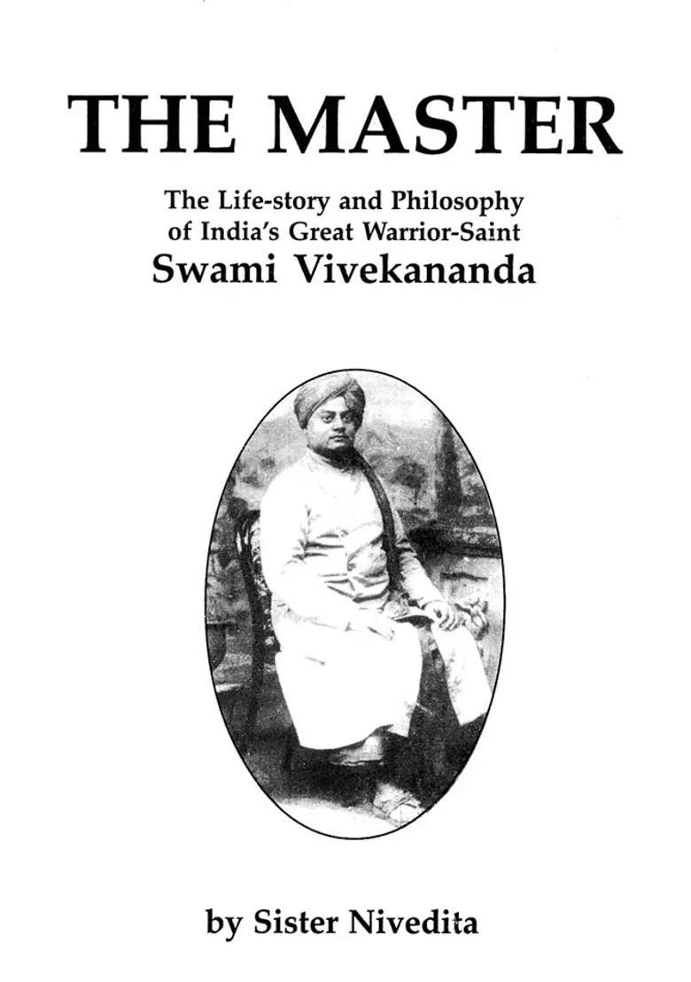 The Master - The Life And Thoughts Of Swami Vivekananda - Indya