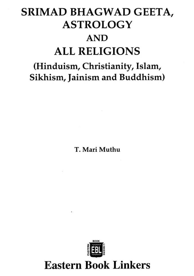 Srimad Bhagvad Geeta Astrology And All Religious Hinduism Christianity Islam Sikhism Jainism And Buddism - Indya