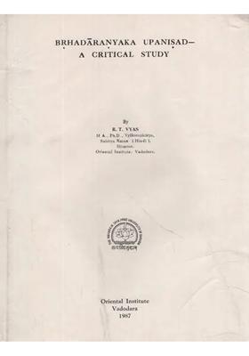 Brhadaranyaka Upanisad- A Critical Study An Old And Rare Book