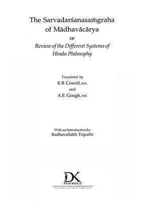 The Sarvadarsana Samgraha Of Madhavacarya Or Review Of The Different Systems Of Hindu Philosophy