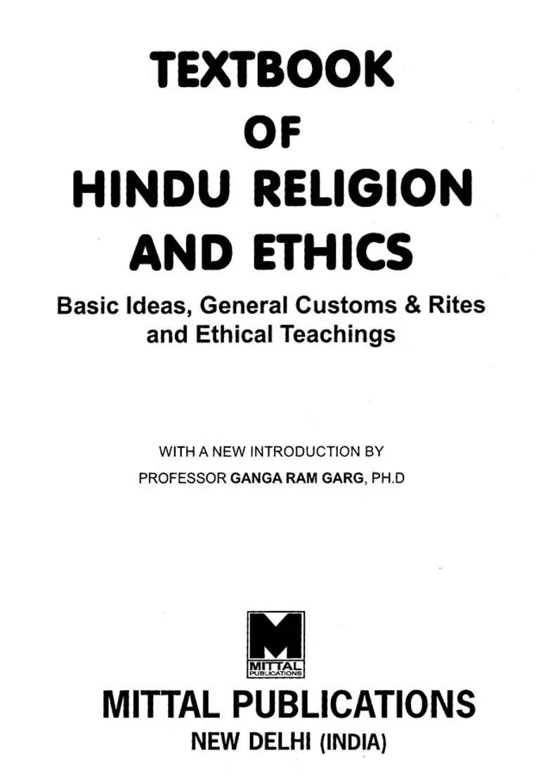 Textbook Of Hindu Religion And Ethics Basic Ideas General Customs & Rites And Ethical Teachings - Indya
