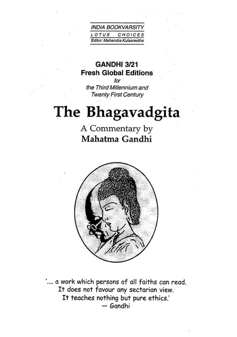 The Bhagavadgita - A Commentary By Mahatma Gandhi A Book Of Ethics For All Religions - Indya