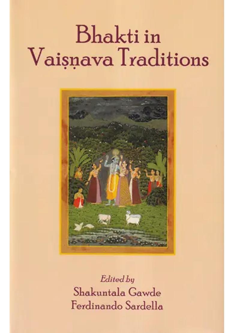 Bhakti In Vaishnava Traditions - Indya