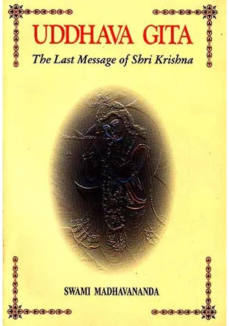 Uddhava Gita The Last Message Of Shri Krishna - Indya