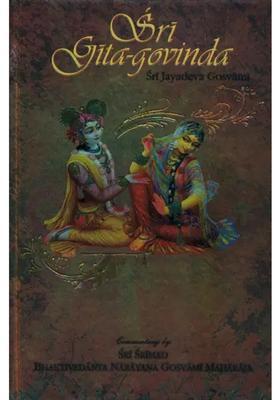 Sri Gita-Govinda With Detailed Commentary In English