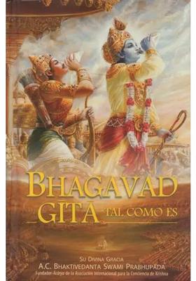 Bhagavad Gita Tal Como Es - Bhagavad Gita As It Is In Spanish