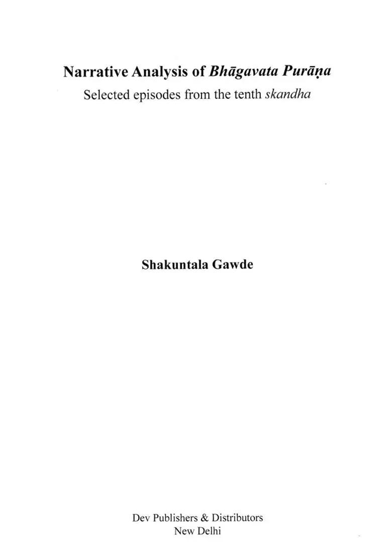 Narrative Analysis Of Bhagavata Purana Selected Episodes From The Tenth Skandha - Indya