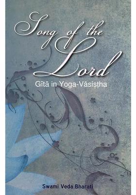 Song Of The Lord Gita In Yoga-Vasistha