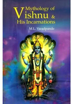 Mythology Of Vishnu And His Incarnations