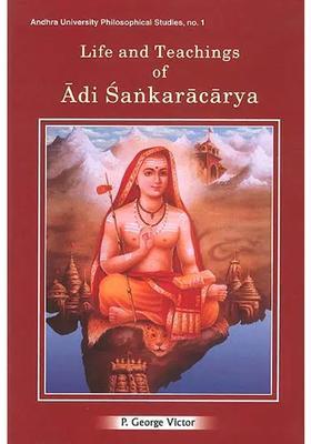 Life And Teachings Of Adi Sankaracarya Shankaracharya