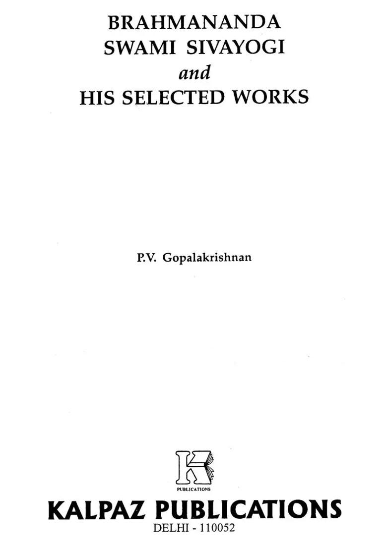 Brahmanada Swami Sivayogi And His Selected Works - Indya
