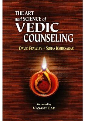 The Art And Science Of Vedic Counseling