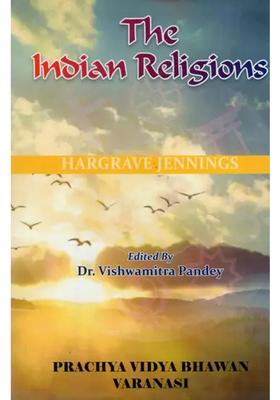 The Indian Religions