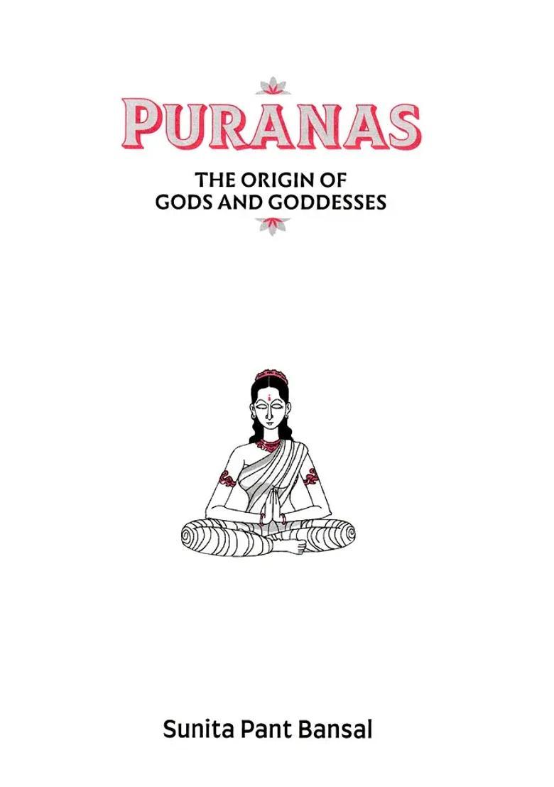Puranas The Origin Of Gods And Goddesses - Indya