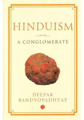 Hinduism A Conglomerate