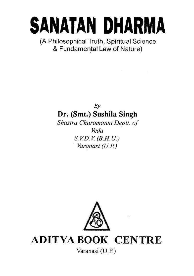 Sanatan Dharma A Philosophical Truth Spiritual Science & Fundamental Law Of Nature - Indya